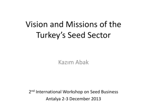 Vision and Missions of the Turkey*s Seed Sector