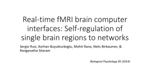 Real-time fMRI brain computer interfaces: Self