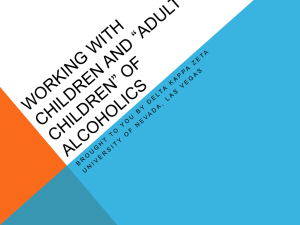 Children of alcoholics - Marriage & Family Therapy