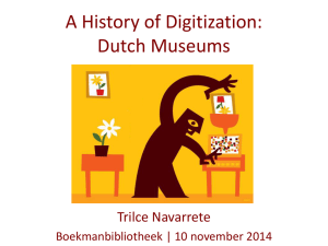 A History of Digitization: Dutch Museums