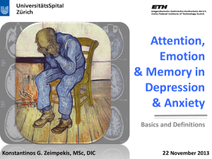 Attention, Emotion and Memory in Depression & Anxiety