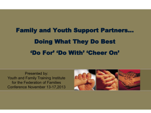 Family and Youth Support Partners…