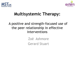 Multisystemic Therapy: A positive and strength