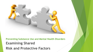 Shared Risk and Protective Factors