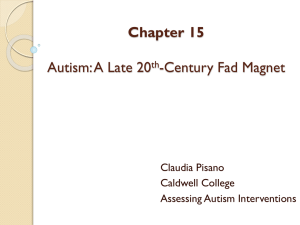 Autism: A Late 20th-Century Fad Magnet