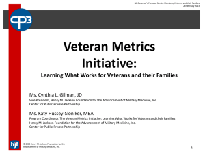 Veteran Metrics Initiative - Governor`s Working Group on Veterans