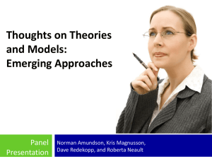 Thoughts on Theories and Models: Emerging Approaches