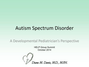 Autism: A Developmental Pediatrician`s Perspective