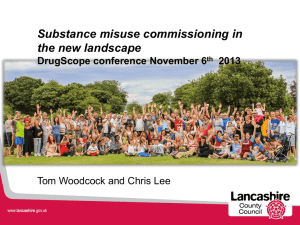Tom Woodcock, Commissioning Lead for Lancashire and Chris Lee