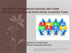 The Impact of Arranged Seating and Team Building Activities on
