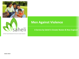 to a presentation about Saheli`s Men Against Violence