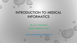 Introduction to MEDICAL informatics