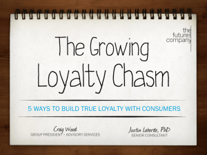 The Growing Loyalty Chasm