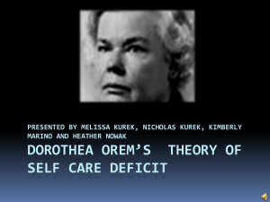 Dorothea Orem*s Theory of Self Care Deficit