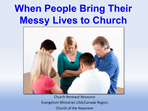 When People Bring Their Messy Lives to Church
