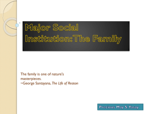 Major Social Institutions - The Family