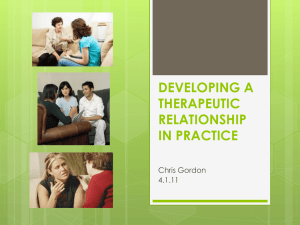 Developing a theraputic relationship 14.11.12