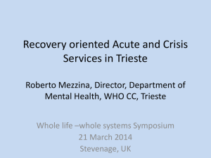 Recovery oriented Acute and Crisis Services in Trieste