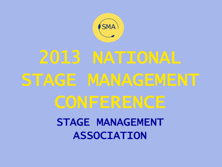 What Is The Stage Management Association