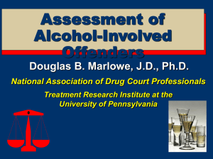 Assessment of Alcohol-Involved Offenders