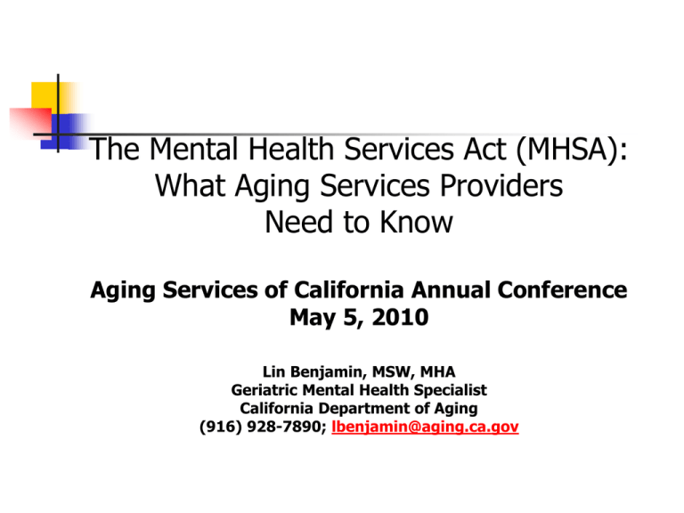 Mental Health Services Act MHSA Overview For California