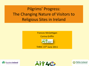 Pilgrims Progress: The changing nature of Visitors to Religious Sites