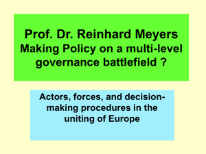 AAA 13) EU DecisionMaking - Prof. Dr. Dr. hc Reinhard Meyers