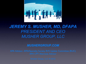 JEREMY S. MUSHER, MD, DFAPA PRESIDENT AND CEO