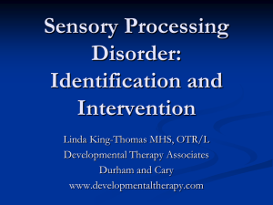 Sensory Integration Sensory Modulation Dysfunction