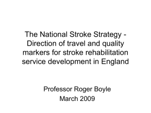 The National Stroke Strategy - Direction of travel and quality markers