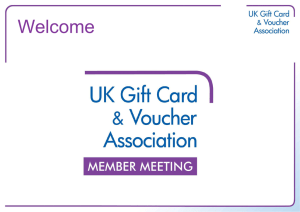 Why a proposal on vouchers? - UK Gift Card & Voucher Association