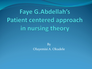 Faye G.Abdellah`s Patient centered approach in nursing theory