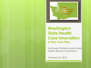Washington State Innovation Model A Five-Year Plan