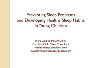 Preventing Sleep Problems and Developing Healthy Sleep Habits in