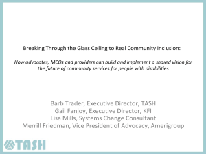 Breaking Through the Glass Ceiling to Real Community Inclusion