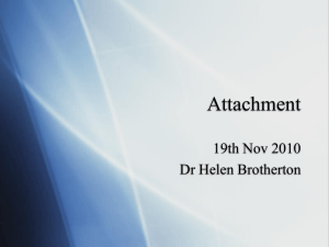 Attachment presentation - the Peninsula MRCPsych Course