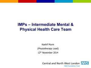 Intermediate Mental and Physical Health Care Team (IMPs).