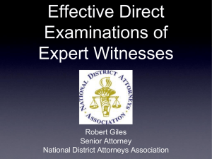 Effective Direct Examinations of Expert Witnesses