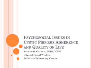 Psychosocial Issues in Cystic Fibrosis Adherence