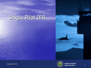 Single Pilot IFR - ppt