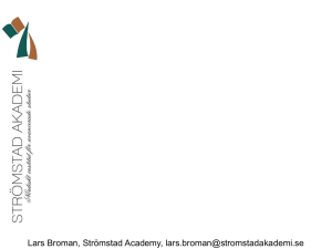 L Broman, Strömstad Academy