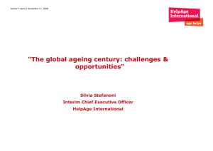 The global ageing century: Challenges & opportunities