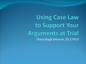 Using Case Law to Support Arguments at Trial
