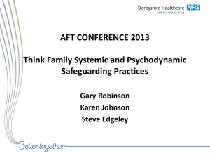 AFT 2013 Presentation Final - The Derbyshire Branch of AFT