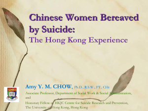 Chinese Women Bereaved by Suicide: The Hong Kong Experience