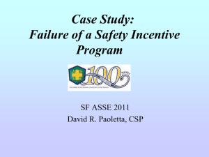 Failure of a Safety Incentive Program