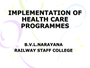 IMPLEMENTATION OF HEALTH CARE PROGRAMMES