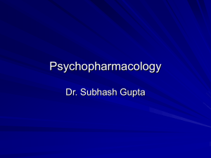 Psychopharmacology - the Peninsula MRCPsych Course