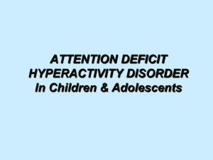 A PowerPoint Presentation on ADHD