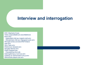 Interview and interrogation
